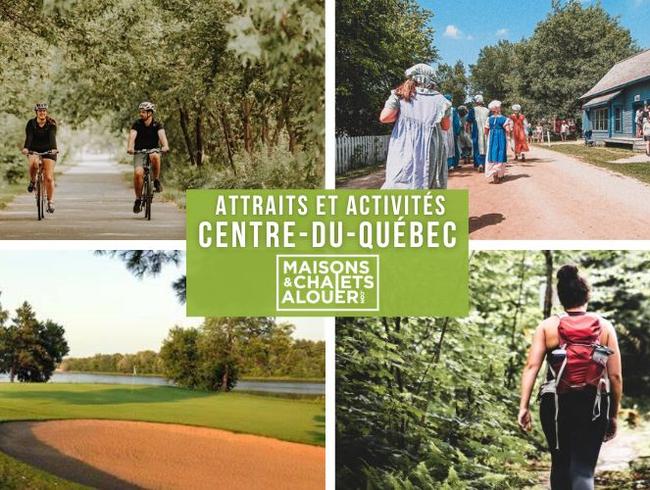 Attractions and activities - Centre-du-Québec