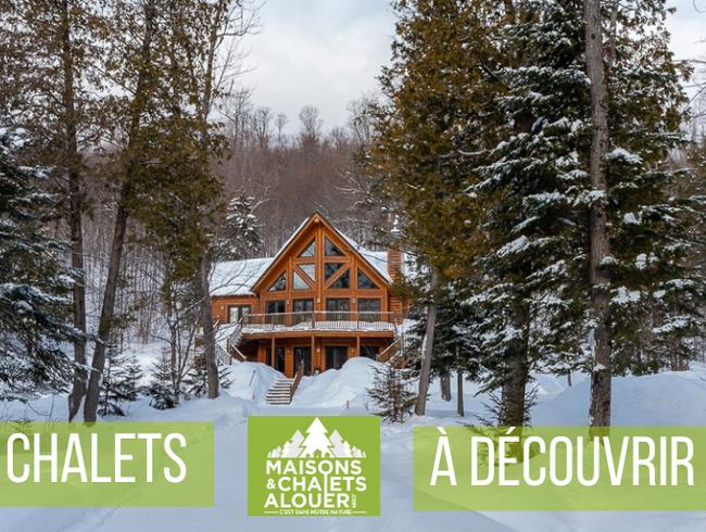 10 chalets à louer à découvrir durant la relâche