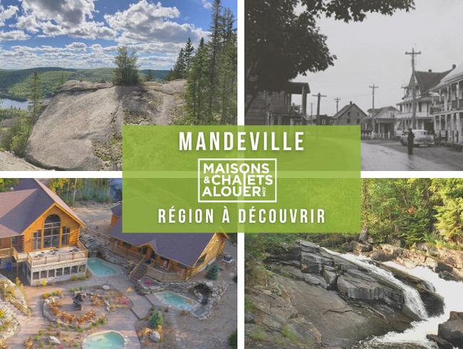 Découvrez les merveilles de Mandeville dans un de nos chalets à louer