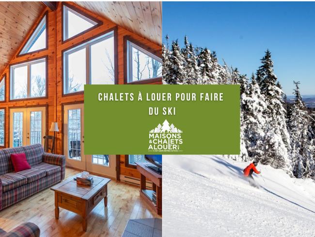 Liste de chalets à louer pour faire du ski