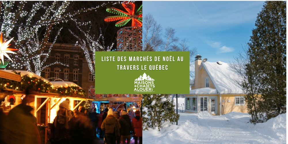 Liste des marchés de Noël au travers le Québec